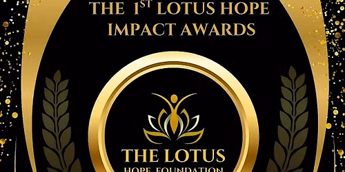 The Lotus Hope Impact Awards