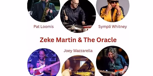 Zeke Martin & The Oracle