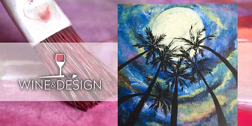 Paint & Sip: | Palm Party
