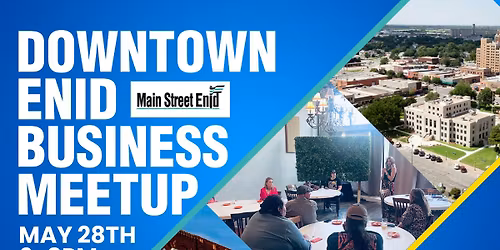 May Downtown Business Meetup!