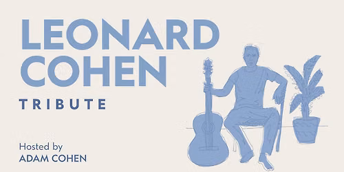 Parklife: Leonard Cohen Tribute