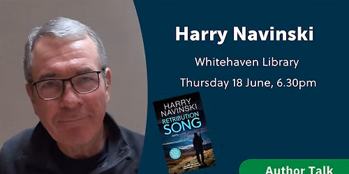 An Evening with Harry Navinski - Whitehaven Library