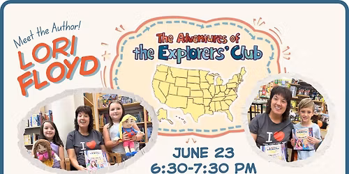 The Adventures of the Explorers' Club, with author Lori Floyd