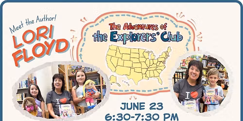 The Adventures of the Explorers' Club, with author Lori Floyd