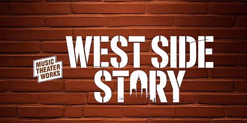 Music Theater Works: West Side Story