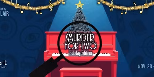 Murder for Two: Holiday Edition