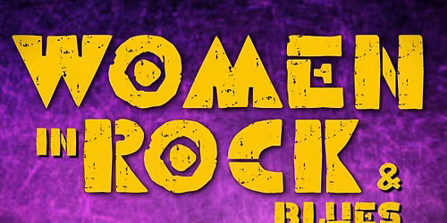 6th Annual Women in Rock & Blues Show