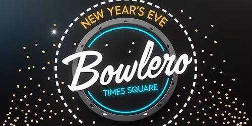 Bowlero Times Square NYE 26 NYC