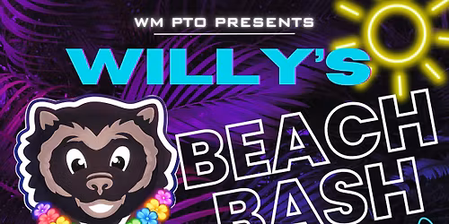 WM Family Glow Dance! Willy's Beach Bash