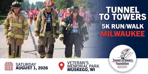 Tunnel to Towers 5K Run & Walk - Milwaukee