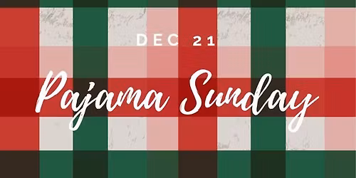 Pajama Sunday!