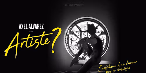 ARTISTE ? - AXEL ALVAREZ