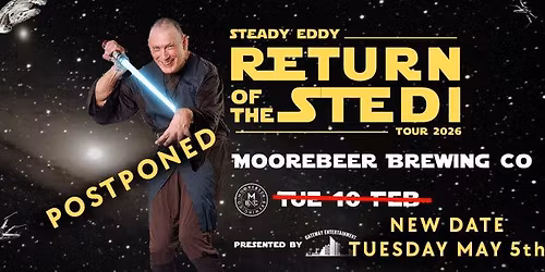 Steady Eddy - Return of the Stedi - Moorebeer Brewing Co