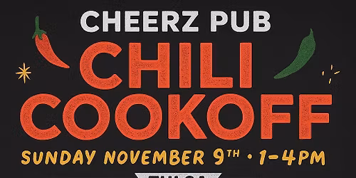 Cheerz Pub Annual Chili Cookoff! \ud83c\udf36\ufe0f \ud83d\udd25
