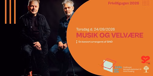 S\u00f8ren Krogh & Janus Bachmann - En koncert arrangeret af SIND
