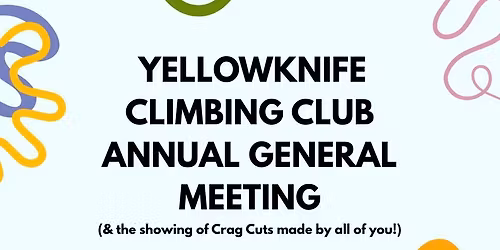 Yellowknife Climbing Club AGM