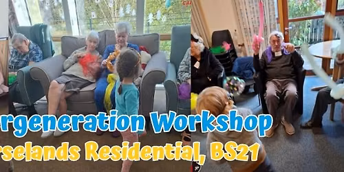 Intergeneration Workshop - Gorselands