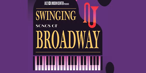 Jazz at Lincoln Center's Swinging Songs of Broadway