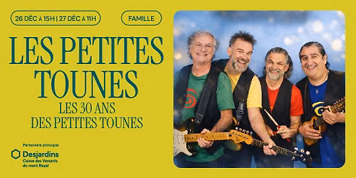 Les Petites Tounes - Les 30 ans des Petites Tounes | Montr\u00e9al, Th\u00e9\u00e2tre Outremont