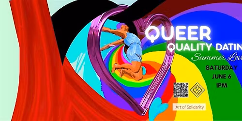 SUMMER LOVIN': Queer Quality Dating!