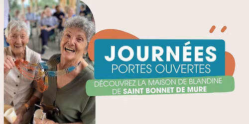 Journ\u00e9es Portes Ouvertes-Saint Bonnet de Mure - ouvert \u00e0 tous
