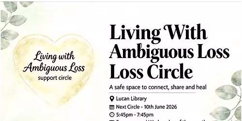 Living With Ambiguous Loss Support Circle