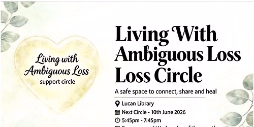 Living With Ambiguous Loss Support Circle