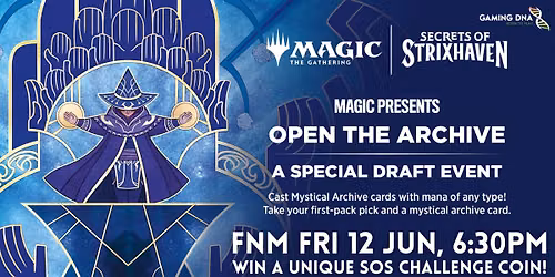 FNM Draft: 'Open the Archive' Special Event