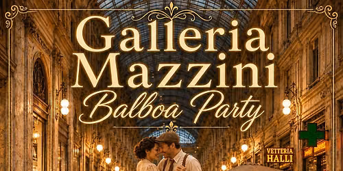 Galleria Mazzini Balboa Swing Party