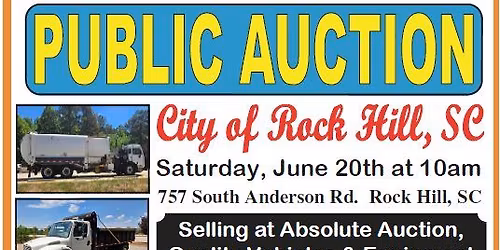 PUBLIC AUCTION- City of Rock Hill Vehicles and Equipment