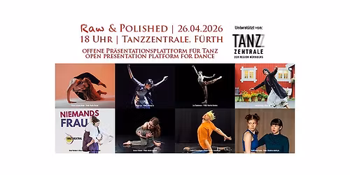 Raw & Polished - open presentation platform for dance