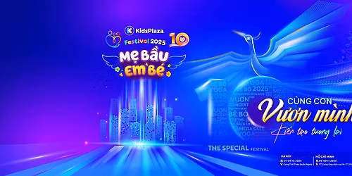 FETIVAL M\u1eb8 B\u1ea6U & EM B\u00c9 2025 - TP. H\u1ed2 CH\u00cd MINH