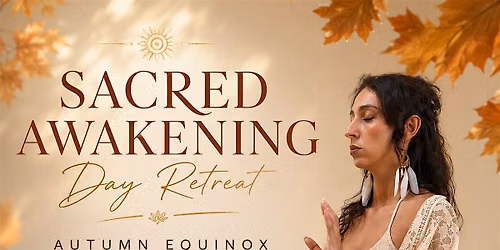 Autumn Equinox, Day retreat
