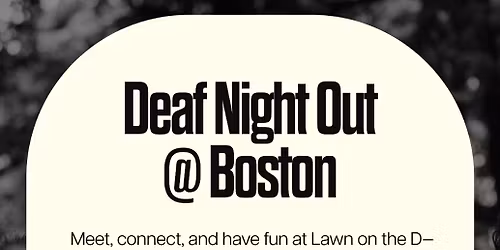 Deaf Night Out - May 16th, 2026
