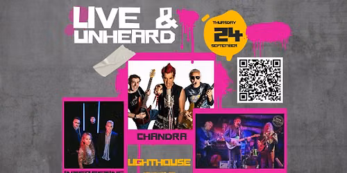 Live & Unheard September