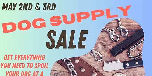 Dog Supply Sale