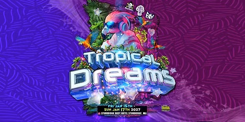 Tropical Dreams 2027