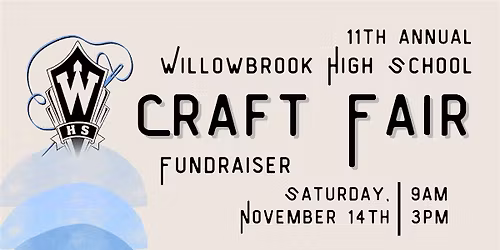 Willowbrook High School 2026 Craft Fair