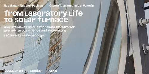 From Laboratory Life to Solar Furnace \u2013 Lecture \u2013 November 23