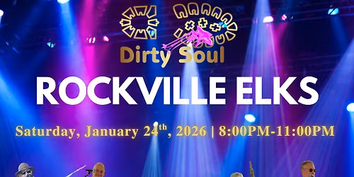 \ud83c\udfb8 Dirty Soul Rocks the Rockville Elks! \ud83c\udfb8