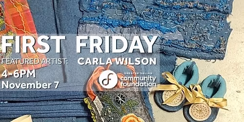 First Friday - Carla Wilson
