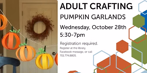 October Adult Crafting - Registration Required