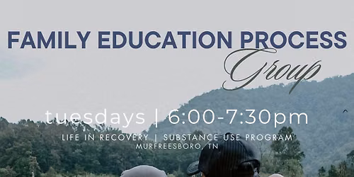 Family Education Process Group