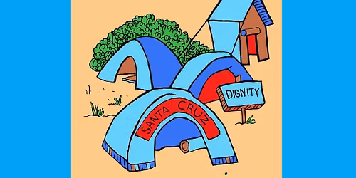 Santa Cruz Homeless Union Political Candidate Forum