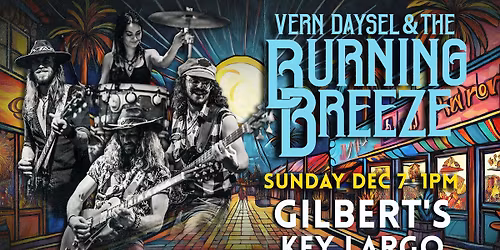 Vern Daysel & The Burning Breeze @ Gilbert's - Key Largo