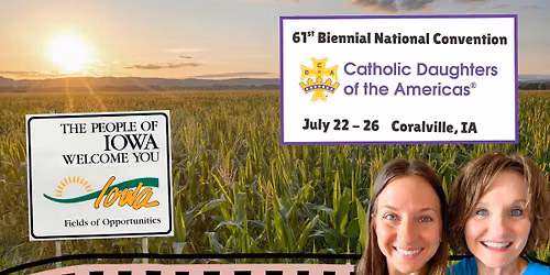 61st Biennial National Convention of the Catholic Daughters of the Americas \u00ae