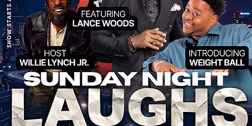"Sunday Night Laughs," starring comedian Shaun Jones.