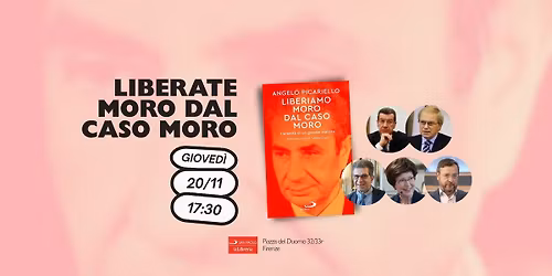 Liberate Moro dal caso Moro
