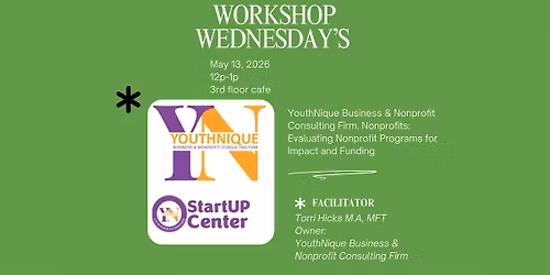 Workshop Wednesday's with YouthNique Business & Nonprofit Consulting Firm