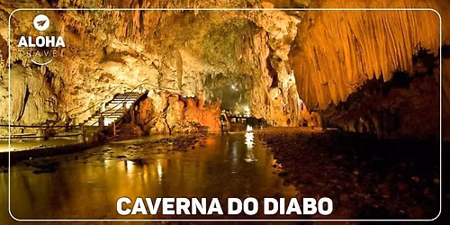 Caverna do Diabo - Vale do Ribeira | ALOHA TRAVEL
